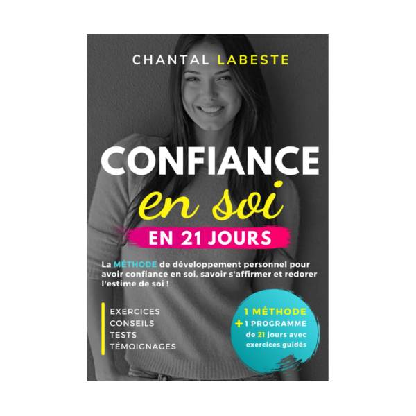confiance en soi en 21 jours